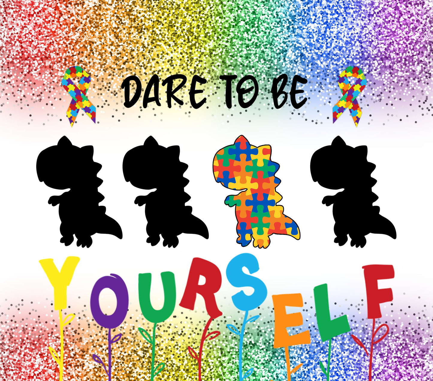 Dare to be Yourself Autism Tumbler